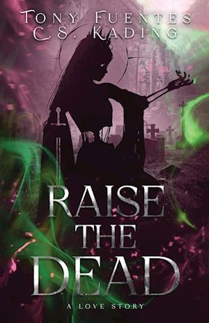 Raise the Dead