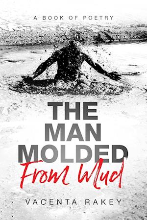 The Man Molded From Mud