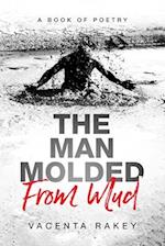The Man Molded From Mud 