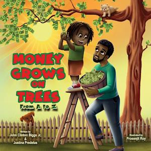 Money Grows On Trees