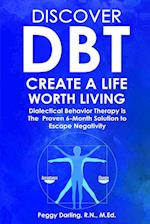 Discover DBT Create a Life Worth Living