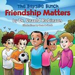 The Bayside Bunch Friendship Matters 