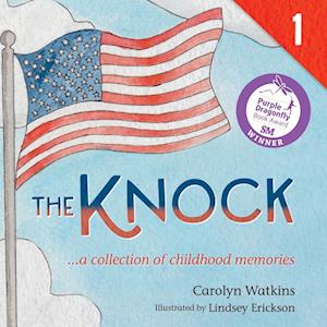 The Knock - A Collection of Childhood Memories