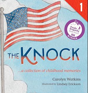 The Knock - A Collection of Childhood Memories