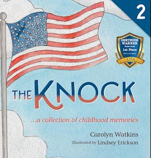 The Knock - A Collection of Childhood Memories