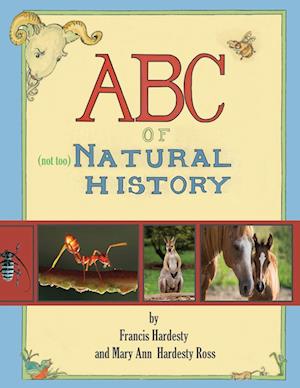 ABC of "Not Too" Natural History