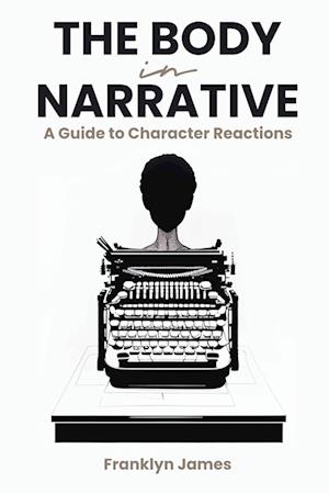 The Body in Narrative