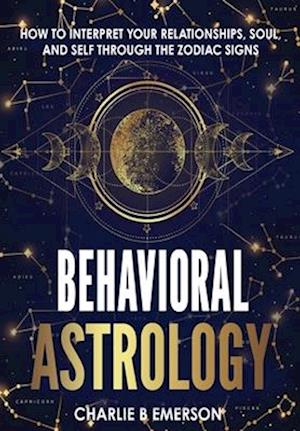 Behavioral Astrology