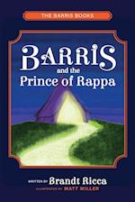 Barris and The Prince of Rappa 