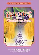 Bernice and the Wonder of Pearl 