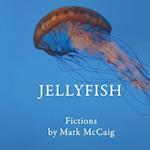 Jellyfish: Fictions 