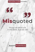Misquoted: Things we think are in the Bible, but are not 