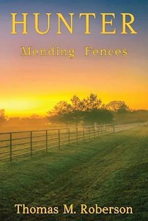 Hunter: Mending Fences