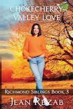 Chokecherry Valley Love - Large Print