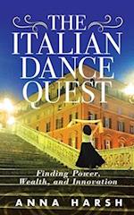 The Italian Dance Quest