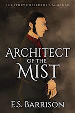 Architect of the Mist 