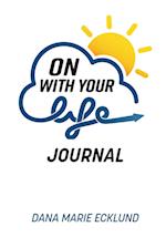 On With Your Life JOURNAL 