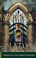 Sabrina and The Lady