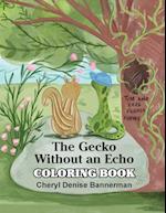 The Gecko Without an Echo Coloring Book 