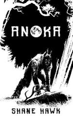 Anoka: A Collection of Indigenous Horror 