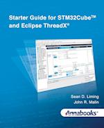 Starter Guide for STM32Cube¿ and Eclipse ThreadX®