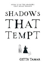 Shadows That Tempt 