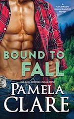 Bound to Fall: A Colorado High Country Novel 