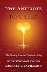 The Antidote to Greed