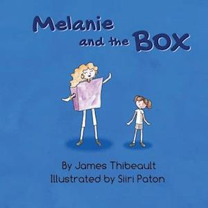 Melanie and the Box