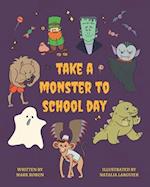 Take a Monster to School Day