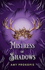 Mistress of Shadows 