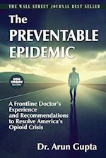 The Preventable Epidemic