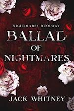 Ballad of Nightmares: First Book in the Nightmares Duology 