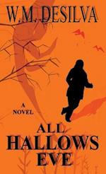 All Hallows Eve: A Novel 