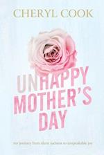 Unhappy Mother's Day 