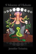 9 Moons of Hekate: Herbalism of Hekate 