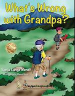 What's Wrong With Grandpa? 