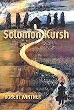 Solomon Kursh: a novel 