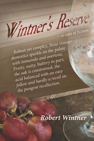 Wintner's Reserve: a case of fiction