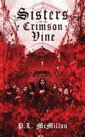 Sisters of the Crimson Vine