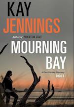 Mourning Bay