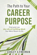The Path to Your Career Purpose