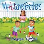 My AUsome Brothers 