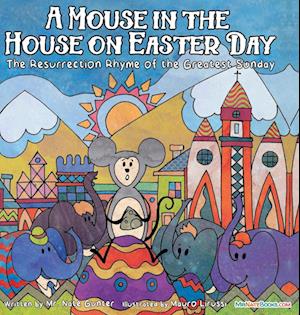 A Mouse in the House on Easter Day