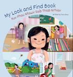 My Look and Find Book - Kuv Phau Ntawv Saib Thiab Nrhiav