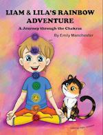 Liam and Lila's Rainbow Adventure - A Journey Through the Chakras