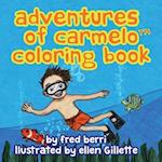 Adventures of Carmelo (tm) COLORING BOOK 