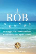 I, Rob Graves