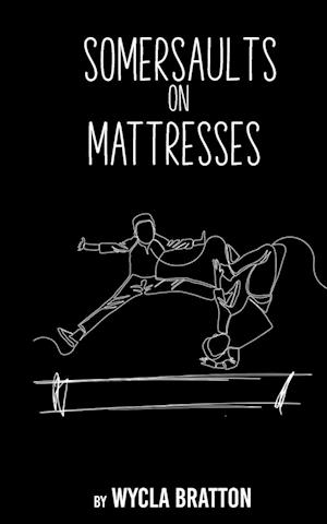 Somersaults on Mattresses