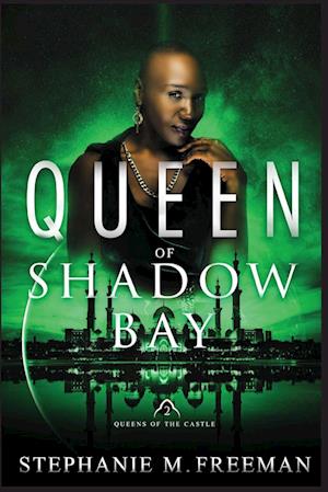Queen of Shadow Bay